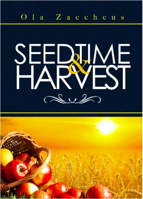 Seedtime And Harvest