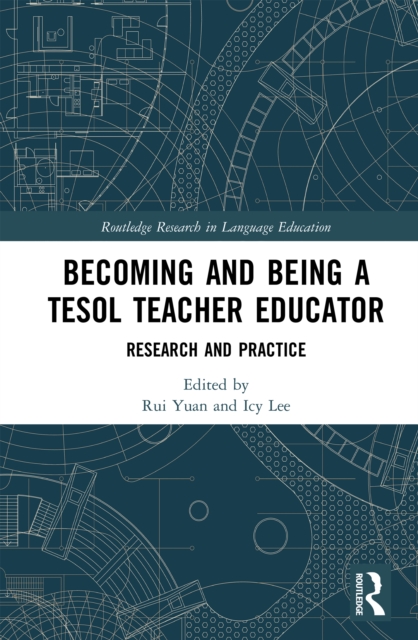 Becoming and Being a TESOL Teacher Educator
