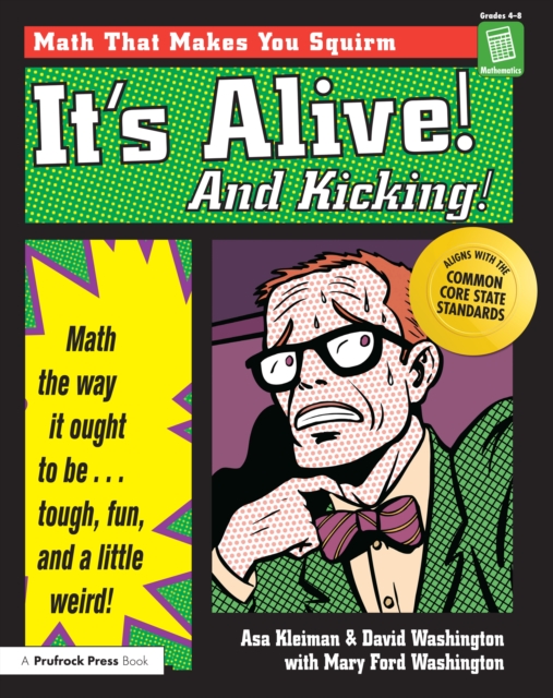 It's Alive! And Kicking!