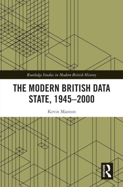 Modern British Data State, 1945-2000