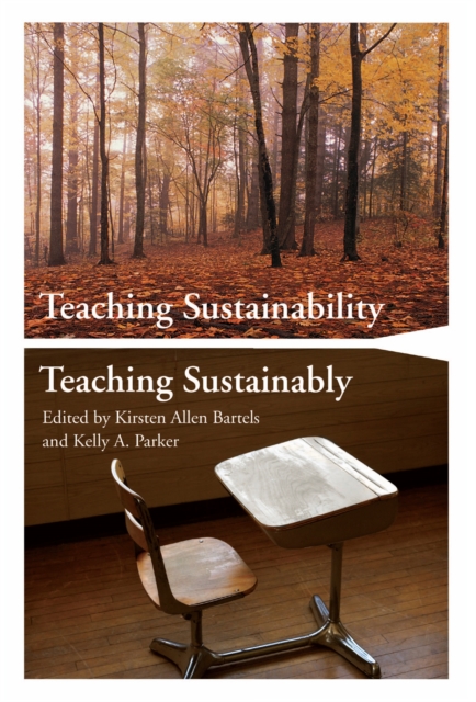 Teaching Sustainability / Teaching Sustainably