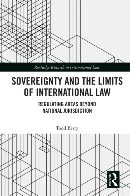 Sovereignty and the Limits of International Law