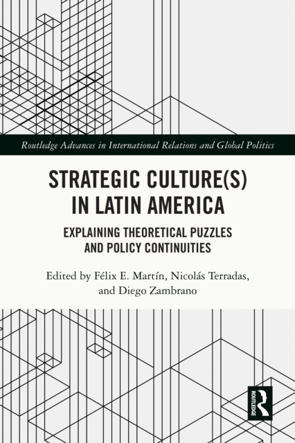 Strategic Culture(s) in Latin America