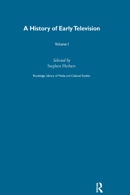 History Of Early Television Vol 1