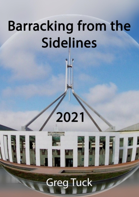 Barracking From the Sidelines 2021
