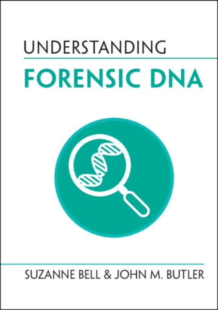 Understanding Forensic DNA