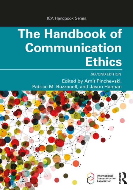 Handbook of Communication Ethics