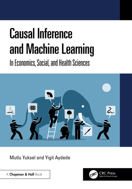 Causal Inference and Machine Learning