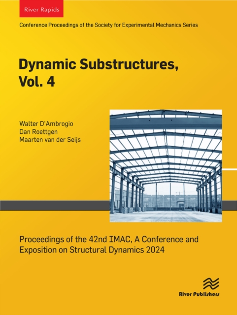 Dynamic Substructures, Vol. 4