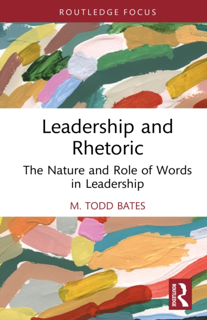 Leadership and Rhetoric