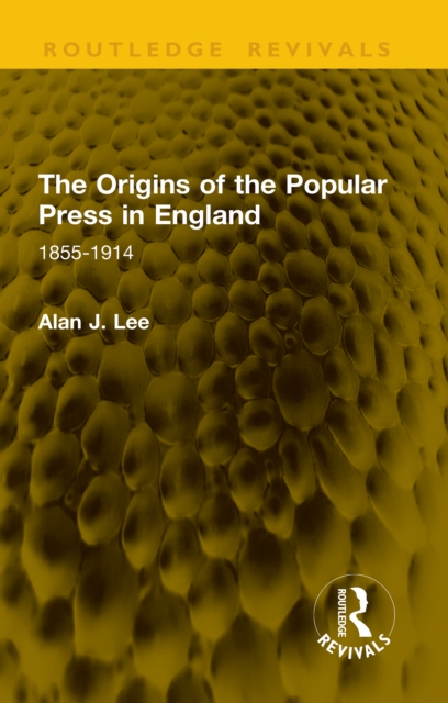 Origins of the Popular Press in England