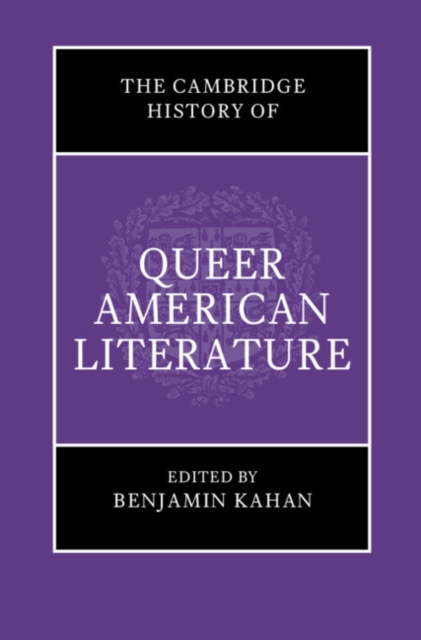 Cambridge History of Queer American Literature