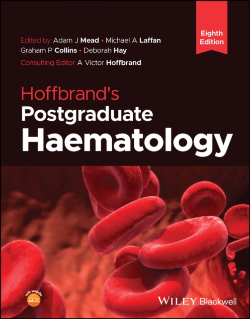 Hoffbrand's Postgraduate Haematology
