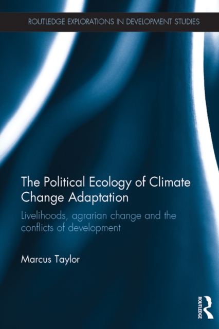 Political Ecology of Climate Change Adaptation