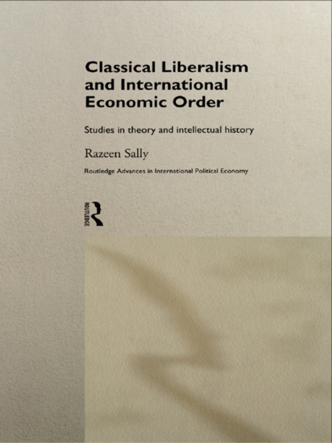 Classical Liberalism and International Economic Order