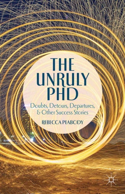 Unruly PhD