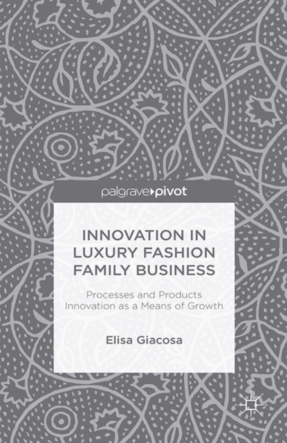 Innovation in Luxury Fashion Family Business