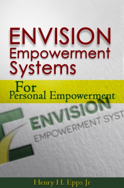 Envision Empowerment Systems