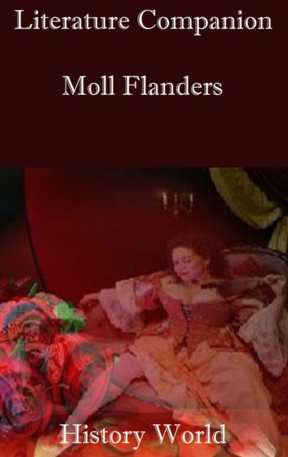 Literature Companion: Moll Flanders