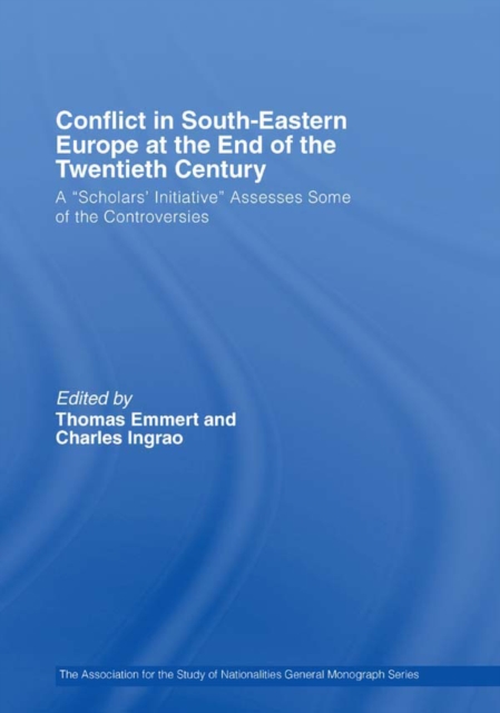 Conflict in Southeastern Europe at the End of the Twentieth Century