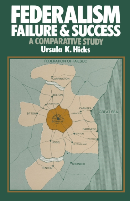 Federalism, Failure and Success