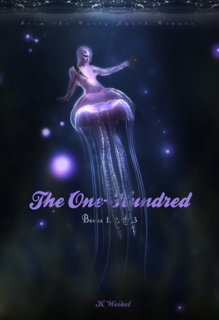 One-Hundred Series: Books 1, 2, & 3