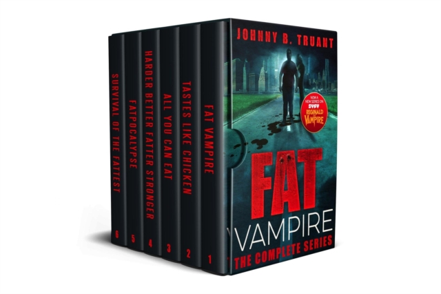 Fat Vampire: The Complete Series (A Vampire Horror-Comedy Series)