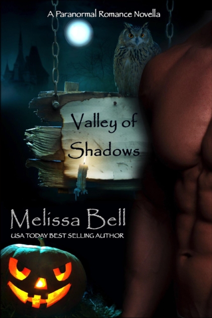 Valley of Shadows