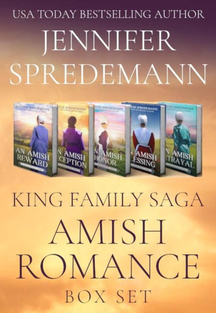 King Family Saga: An Amish Romance Collection