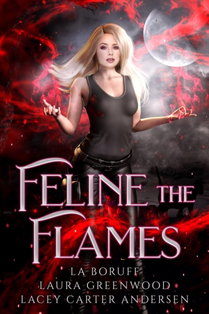 Feline The Flames