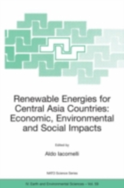 Renewable Energies for Central Asia Countries: Economic, Environmental and Social Impacts