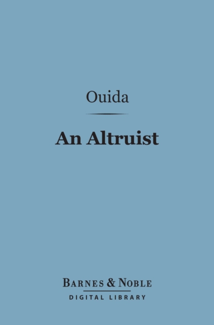 Altruist (Barnes & Noble Digital Library)