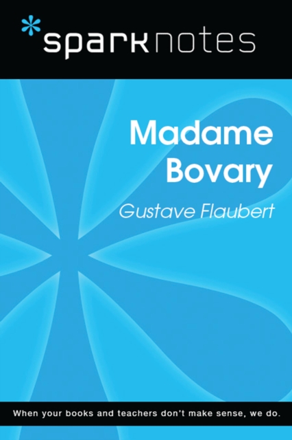 Madame Bovary (SparkNotes Literature Guide)