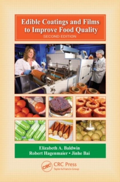 Edible Coatings and Films to Improve Food Quality