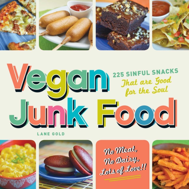 Vegan Junk Food