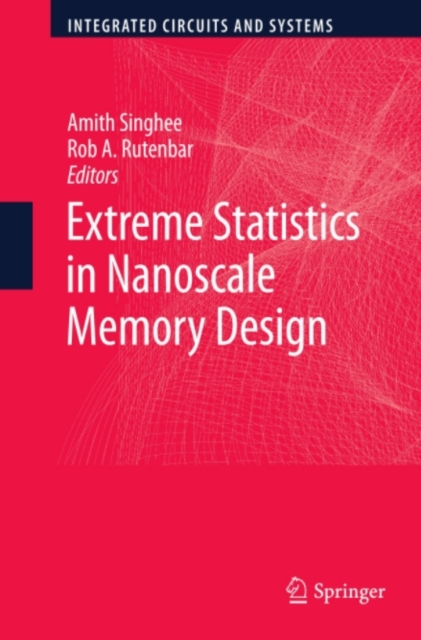 Extreme Statistics in Nanoscale Memory Design