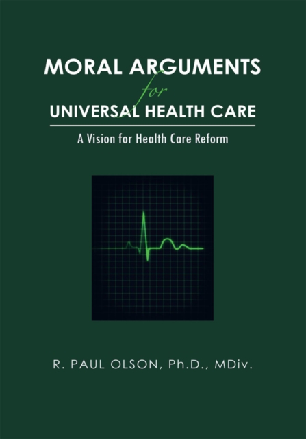 Moral Arguments for Universal Health Care