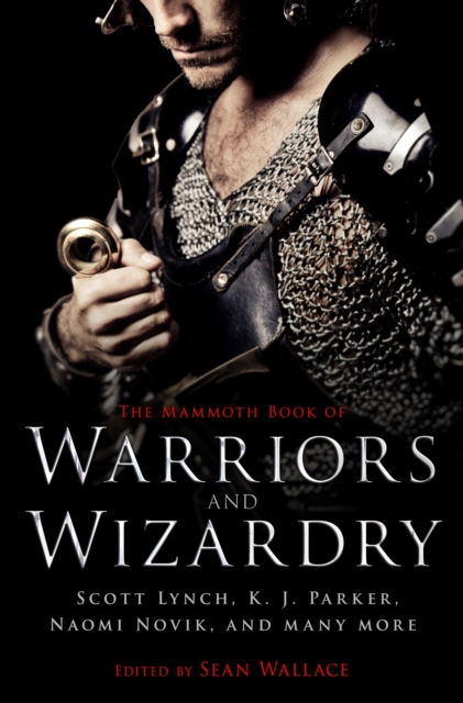Mammoth Book Of Warriors and Wizardry