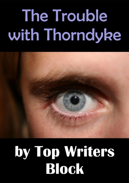 Trouble with Thorndyke