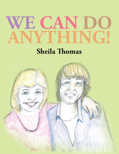We Can Do Anything!