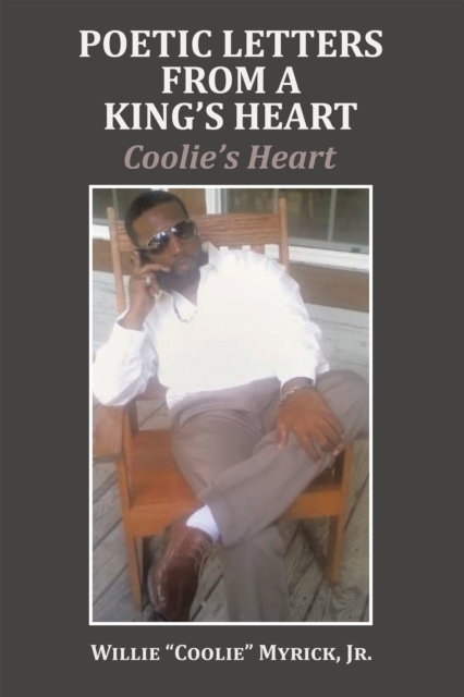 Poetic Letters from a King'S Heart