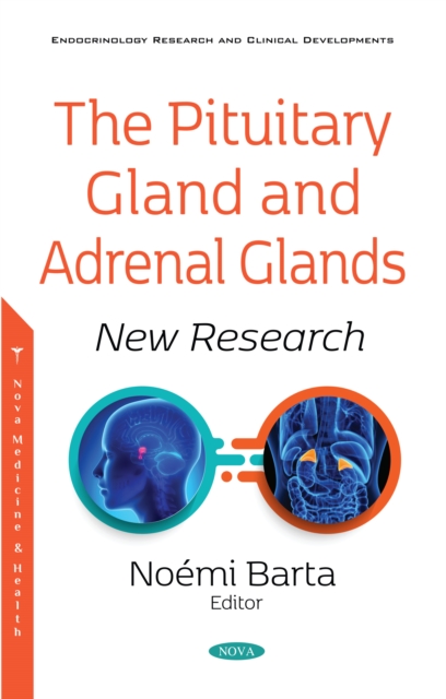Pituitary Gland and Adrenal Glands: New Research