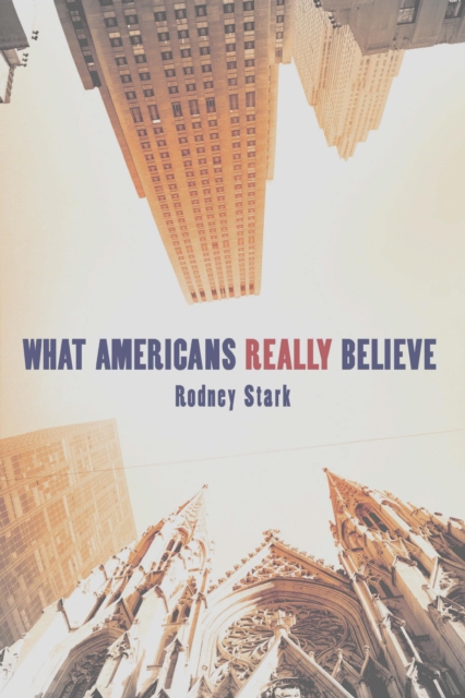 What Americans Really Believe