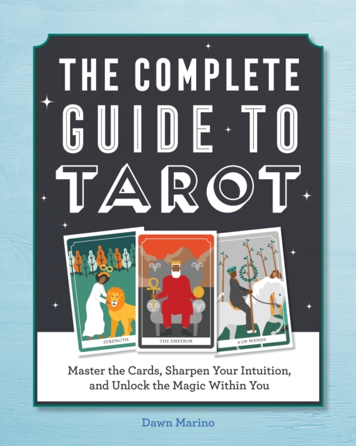 Complete Guide to Tarot