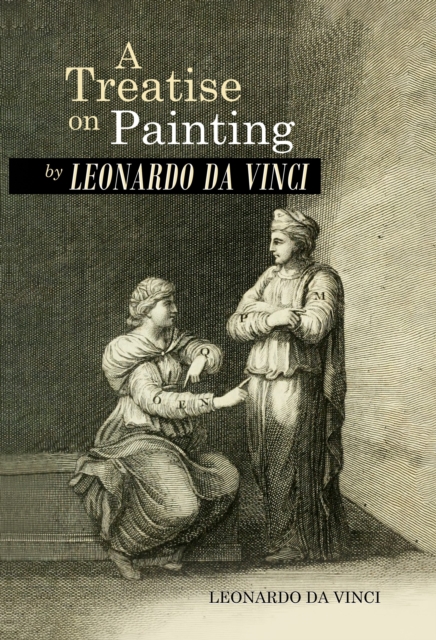 Treatise on Painting by Leonardo da Vinci