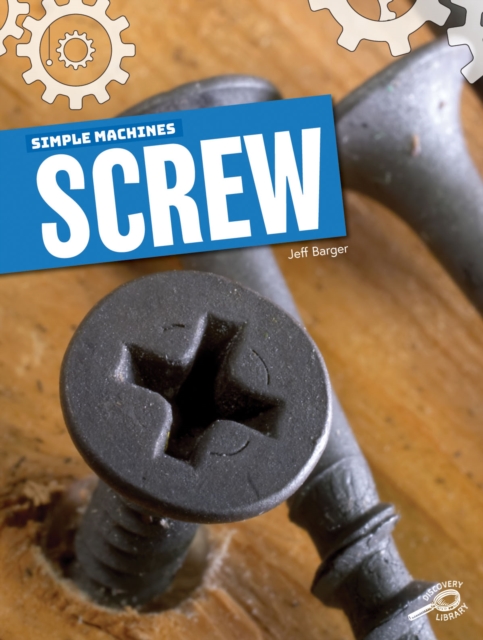 Simple Machines Screw