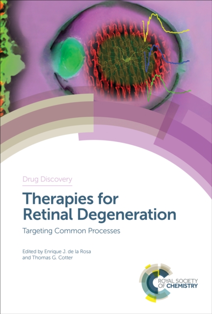Therapies for Retinal Degeneration