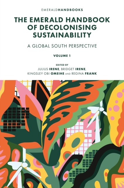 Emerald Handbook of Decolonising Sustainability
