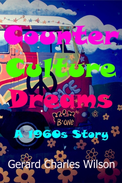 Counterculture Dreams