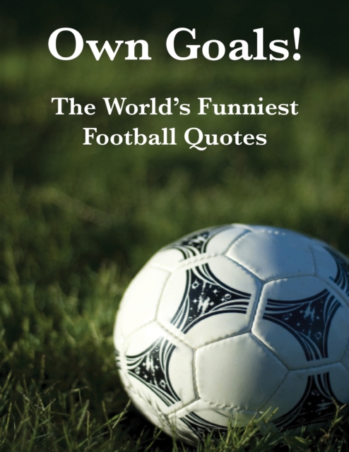Own Goals! 